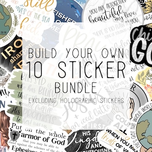 Build your own Sticker Bundle, Choose Any 10 Stickers, Christian Sticker Pack, Pick Your Own Sticker Set, Sticker Bundle, Assorted Stickers