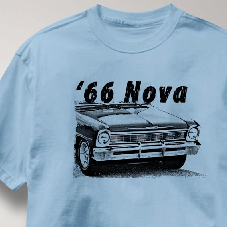 Chevy Nova 1966 Classic Chevrolet T Shirt Auto Tee Shirt Mens Womens Ladies Youth Kids image 3