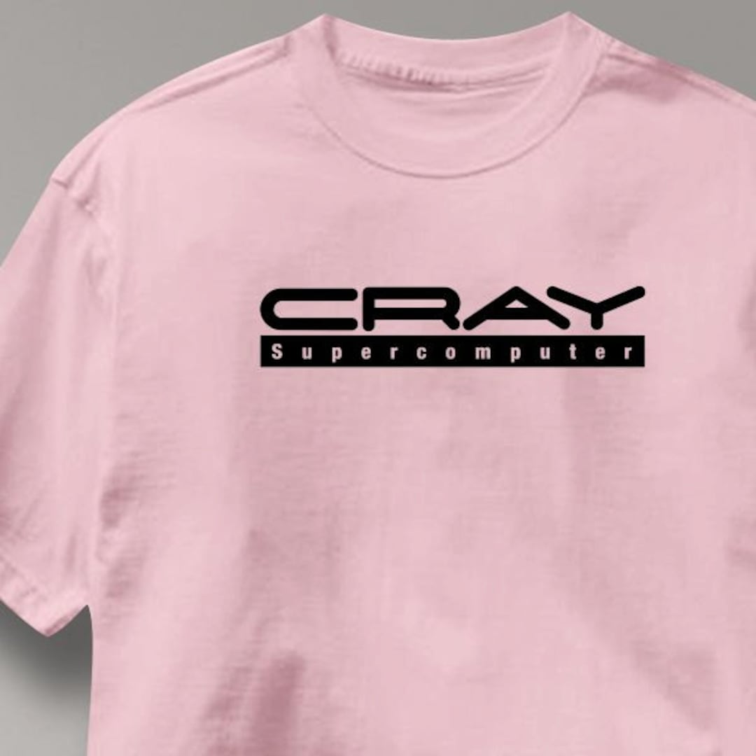 Cray Computer Logo Cray Computer T Shirt Supecomputer Tee Shirt Mens Womens Ladies Youth ...