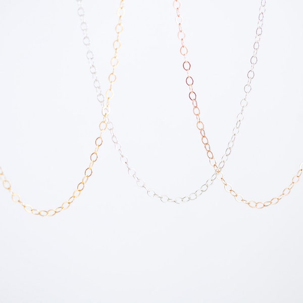 14k Gold Filled, 14K Rose Gold Filled, or Sterling Silver Finished Chain - Flat Cable Chain, ready to wear as necklace, quick and easy