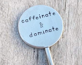 Coffee stirrer, coffee lover, java junkie, coffee bar, eco friendly coffee stirrer,coffee humor, coffee gift, caffeinate and dominate