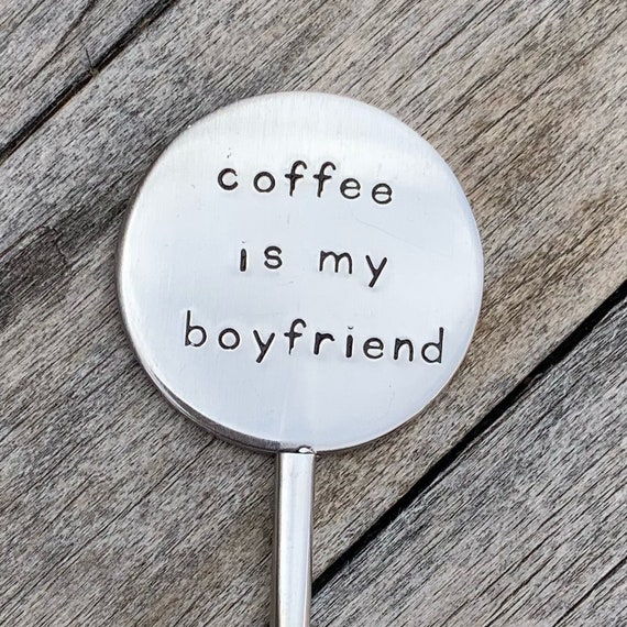 Coffee stirrer, coffee lover, java junkie, coffee bar, coffee accessories, coffee humor, coffee gift,single girl gift,coffee is my boyfriend