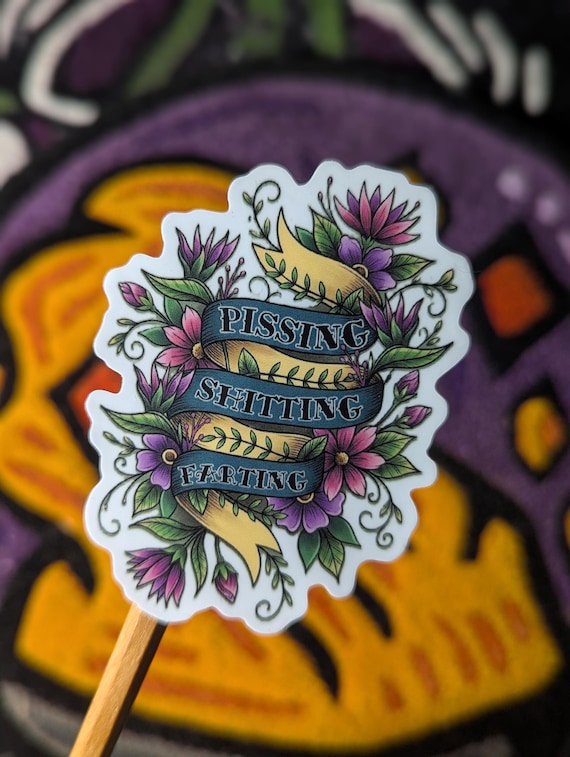 Pissing Shitting Farting Vinyl Sticker
