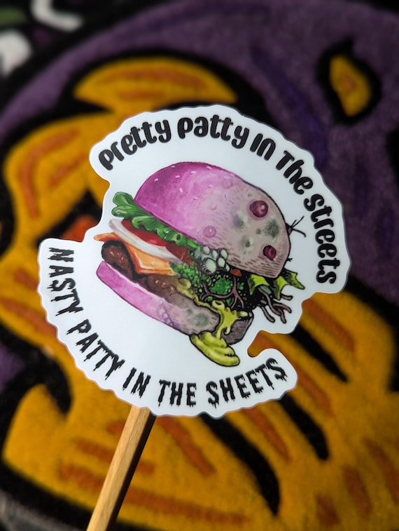 Pretty Nasty Patty Sticker - Spongebob Krabby Patty - 3"x3" Water Resistant