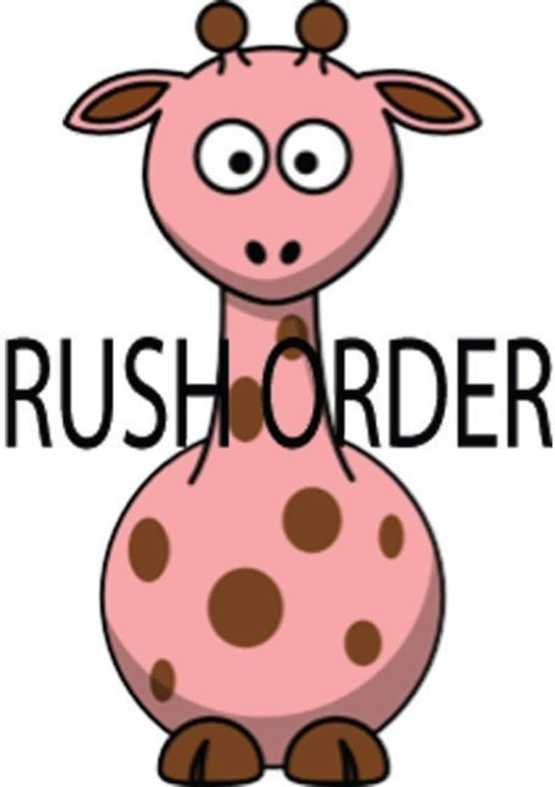 RUSH MY ORDER image 1