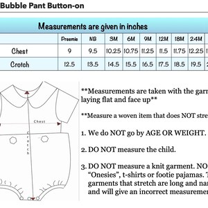 May include: A size chart for a boy's bubble pant button-on outfit. The chart shows measurements in inches for chest and crotch, with sizes ranging from preemie to 2T.