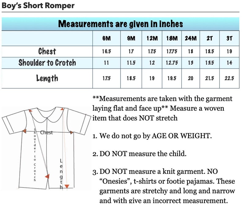 May include: A chart with measurements in inches for a boy's short romper. The chart includes chest, shoulder to crotch, and length measurements for sizes 6M to 3T. Instructions are also provided for taking measurements.
