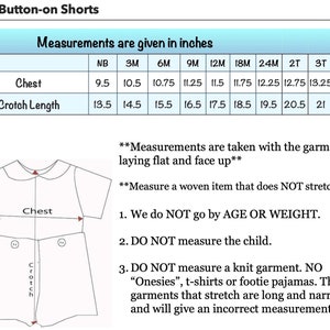May include: Image shows a size chart for Boy's Button-on Shorts, with chest and crotch length measurements in inches. The chart includes sizes from Newborn to 4T. Instructions are provided for accurate measurements.