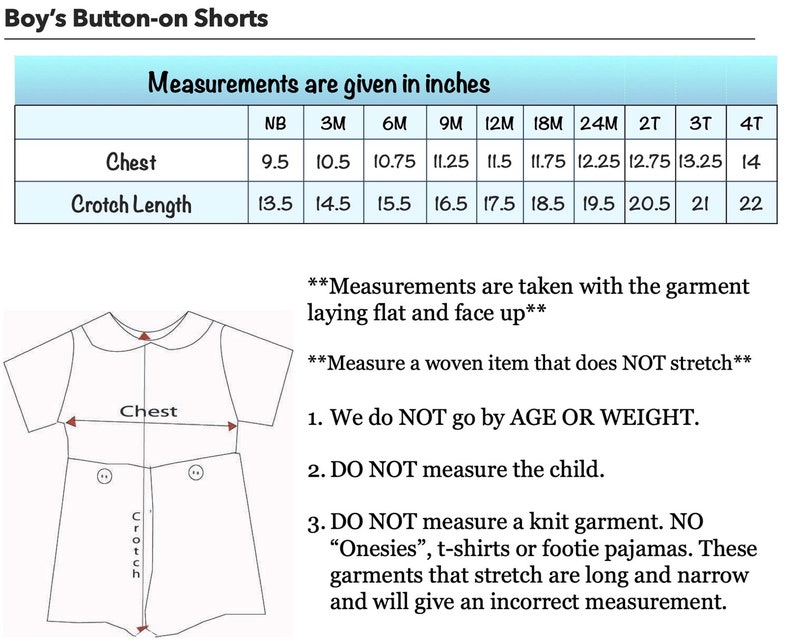 May include: Image shows a size chart for Boy's Button-on Shorts, with chest and crotch length measurements in inches. The chart includes sizes from Newborn to 4T. Instructions are provided for accurate measurements.