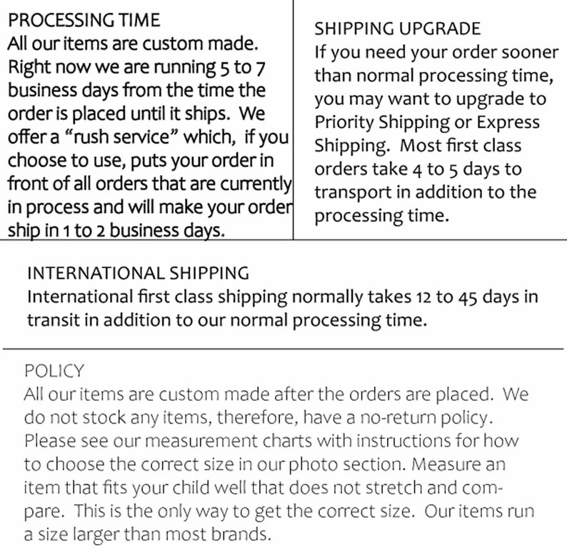 May include: Text explaining the processing time, shipping upgrade options, and international shipping policies for custom-made items. The text mentions a "rush service" option for faster shipping.