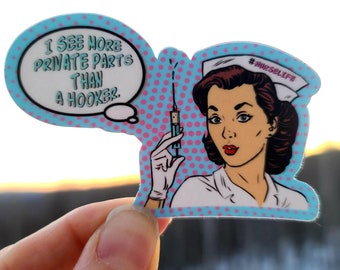 Nurses Funny Vinyl Sticker