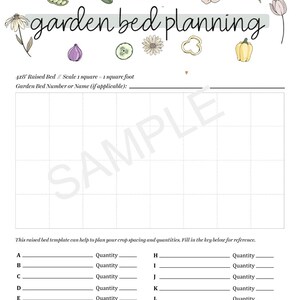 May include: A printable garden bed planning template with a grid for planning crop spacing and quantities. The template includes a key for reference with letters A through N and a space for quantity.