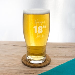 18th Birthday gifts for him. Beer glass personalised with name. 18th Pint glasses for 21st, 30th celebration engraved for boy her girl