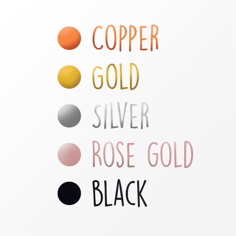 May include: A graphic with color swatches and corresponding text labels: copper, gold, silver, rose gold, and black. Each color is represented by a solid circle next to its name, all against a white background.