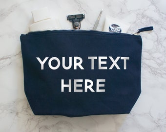 Custom Text Wash Bag, personalised make up bag with any text. toiletries case for him or her, custom quote unique gifts for men dad large