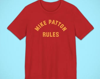 Camiseta Mike Patton Rules / Faith No More / Mr. Bungle / Tomahawk / Fantomas / Dead Cross / Música / Stephen King / Monster Squad