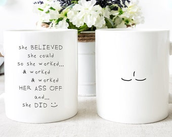 She Believed She Could So She Did Mug, Girl Boss Gift, Congratulations Gift For Her, Coffee Mug for Woman, Mugs for Women