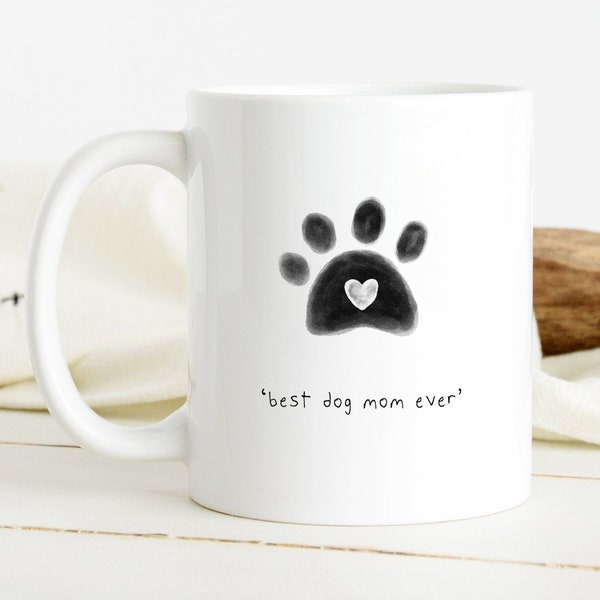 DOG MOM MUG Gift, Personalized, Best Dog Mom Ever, Paw Print, Custom Coffee Mug, Cup