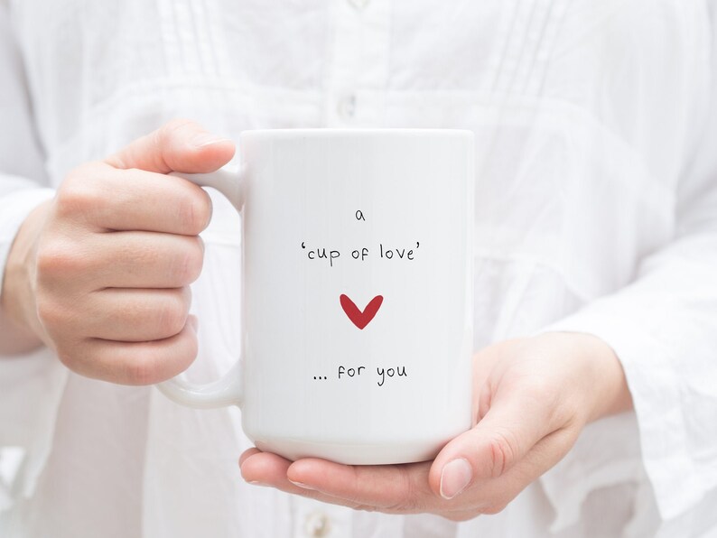 Love Mug Personalized Mug Cup of Love for You Mug Sending Etsy