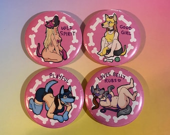Fem Puppy Play Pin Buttons - Pup Play Pet Play Kink