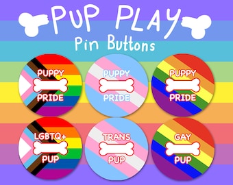 Pup Play Kink LGBTQ+ Pride Pin Buttons - Gay Trans Leather Furry Handler Master BDSM D/s Fetish Gear