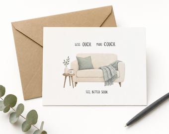 Funny Get Well Card, Less Ouch More Couch, Recovery Humor Greeting (A2 Size)