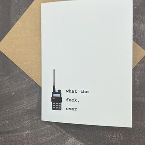 Grappige wenskaart | What the fuck, over |  Vriendschap | Aanmoediging | Brutale humor | Gevouwen notitiekaart met envelop | Blanco binnenkant
