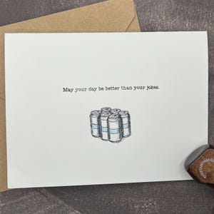 Dad Joke Card | Fathers Day | Birthday | Funny | Dad Jokes | Beer | Stamped Folded Note Card with Envelopes | Blank Inside