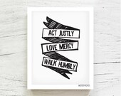 Act justly love mercy walk humbly Inspirational quote Scripture Wall art Monochrome Scandi Office decor Nursery Dorm Black white MossyJojo