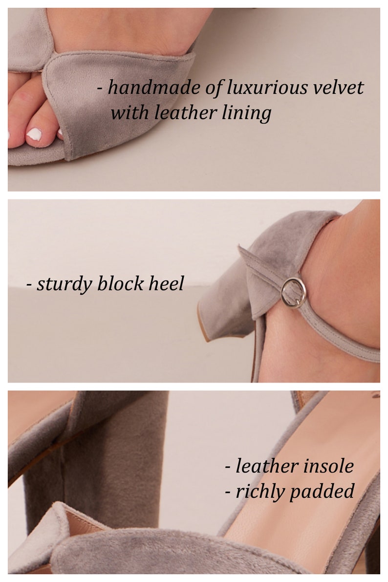 May include: Gray suede heeled sandals with a block heel and ankle strap. The sandals are handmade with a leather lining and a leather insole that is richly padded.