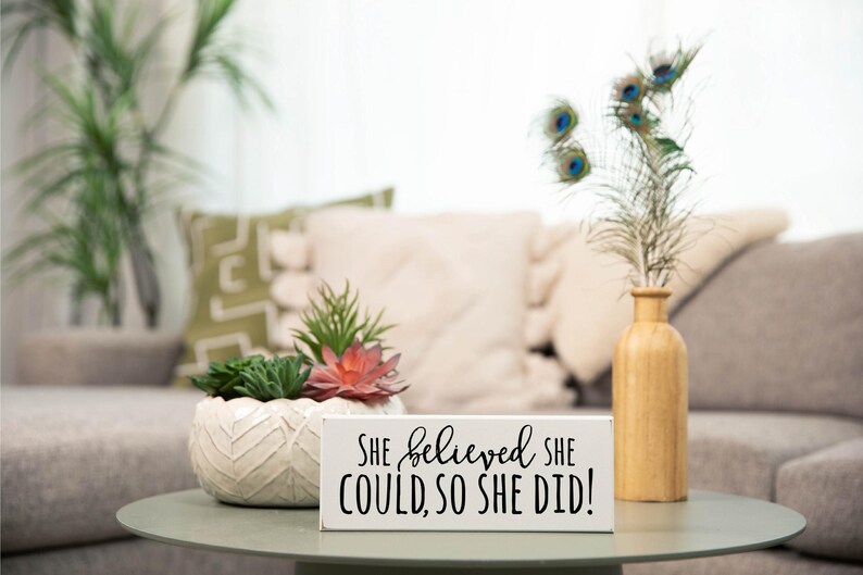 Inspirational Sign: She Believed She Could, Girl's Room Decor zdjęcie 7