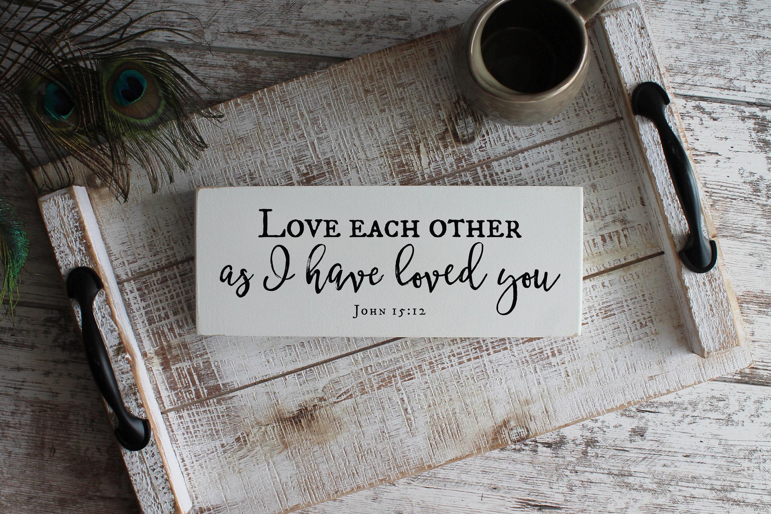 John 15 12 Svg - Etsy