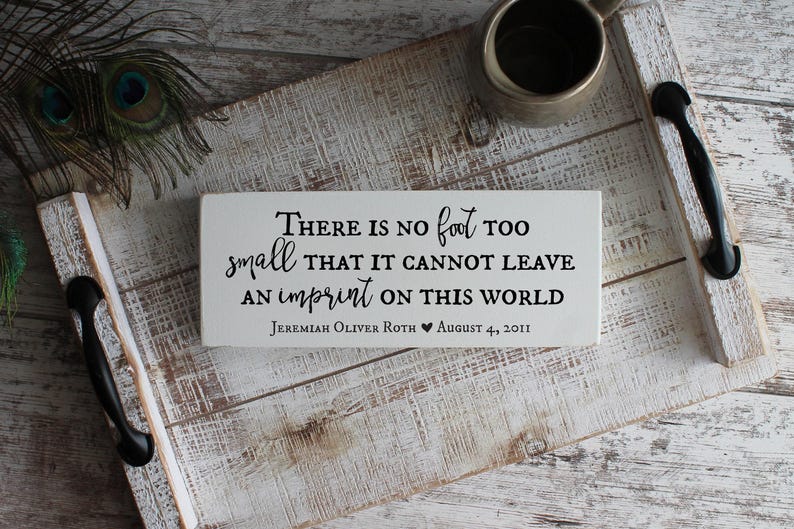 Pregnancy Loss Memorial Keepsake - There Is No Foot Too Small sign afbeelding 7