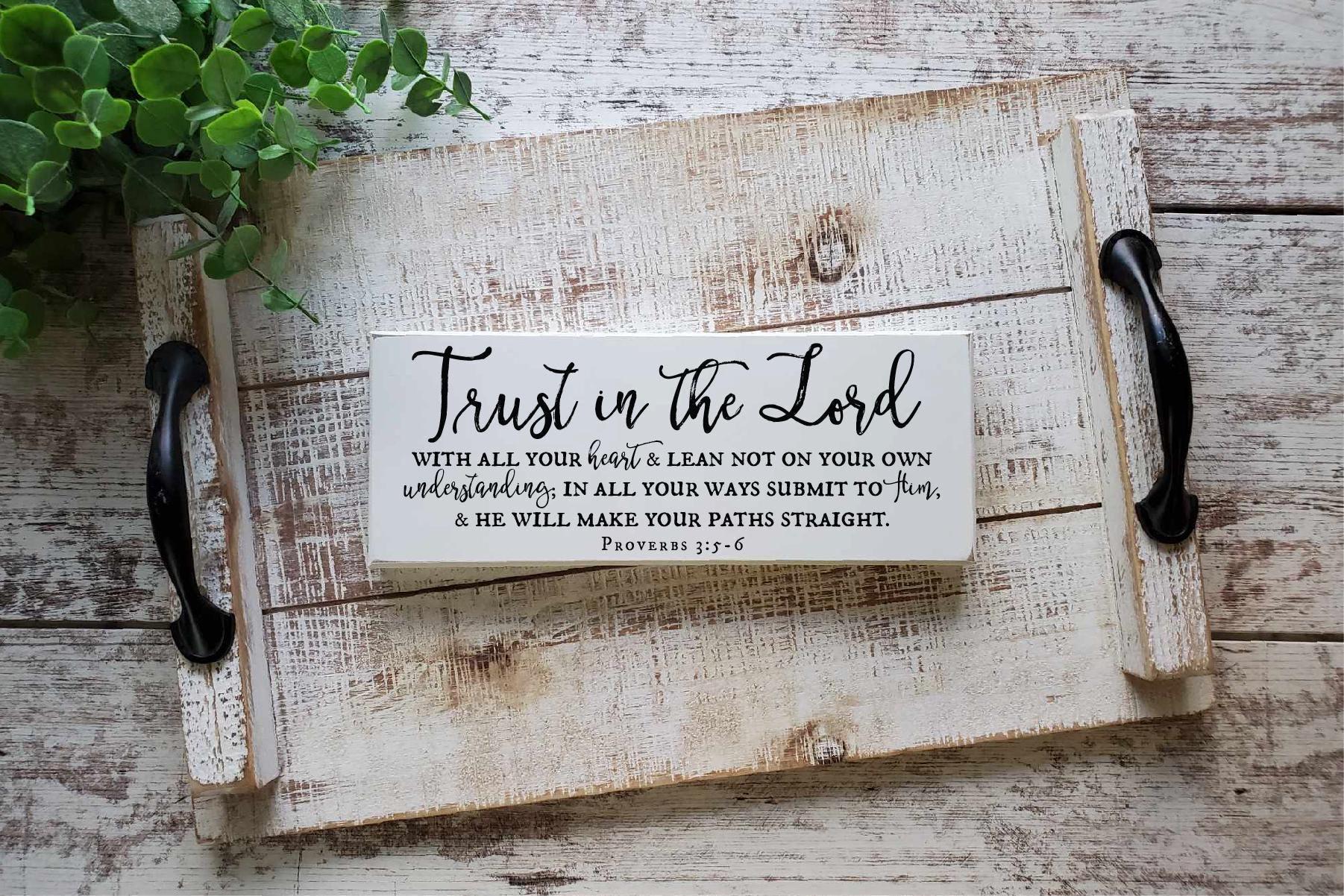 Trust In The Lord With All Your Heart, Proverbs 3:5-6, Bible Verse Sign, Baptism Gift, Christian Gifts, Scripture Sign, Confirmation Gift