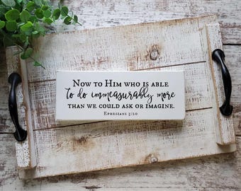Ephesians 3:20 Sign — Now to Him Who Is Able | Encouraging Bible Verse