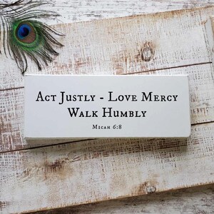 Act Justly, Love Mercy, Walk Humbly — Micah 6:8 | Inspiring Christian Decor