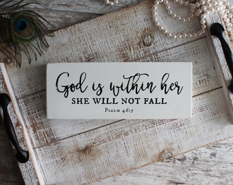 Psalm 46:5, God Is Within Her, Life Verse Sign, Bible Verse Sign, Scripture for Girl, Christian Signs, Inspirational Sign, READY to SHIP