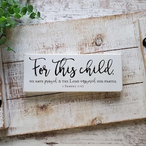 1 Samuel 1:27 Sign — For This Child | Christian Baby Gift, Nursery Scripture Art image 1