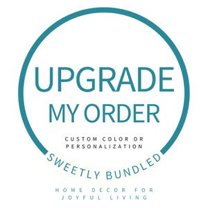 Add Personalization - Purchase Upgrade - Customize My Order