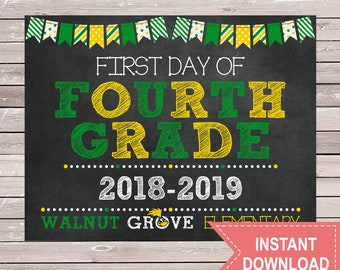 First Day of 4th Grade Sign - Walnut Grove Elementary - Chalkboard - Printable - Instant Download - First Day of School