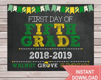 First Day of 5th Grade Sign - Walnut Grove Elementary - Chalkboard - Printable - Instant Download - First Day of School