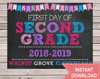 First Day of 2nd Grade Sign - pink purple blue- Walnut Grove Elementary - Chalkboard - Printable - Instant Download