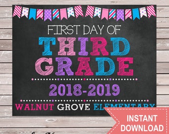 First Day of 3rd Grade Sign - pink purple blue- Walnut Grove Elementary - Chalkboard - Printable - Instant Download