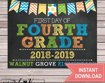 First Day of 4th Grade Sign - blue green orange yellow - Walnut Grove Elementary - Chalkboard - Printable - Instant Download