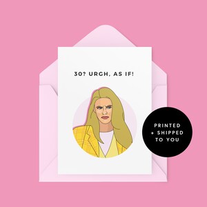 As if Cluless Card - Custom Birthday Card