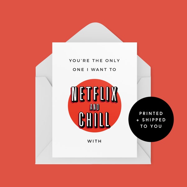 Valentine's Day Card - Netflix and Chill Card, Isolation, Anniversary, Quarantine, Social Distancing, Love, Birthday Card