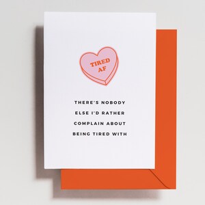 il n'y a personne d'autre - couple fatigué - carte drôle de Saint-Valentin - carte d'anniversaire - jeu de mots nourriture drôle Saint Valentin - pour lui - pour elle -