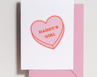 Daddy's Girl Valentine's Day Card: Daughter Gift from Dad