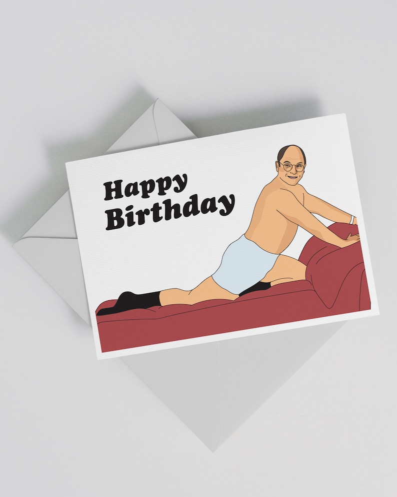 Seinfeld Birthday card George Costanza couch funny Happy | Etsy