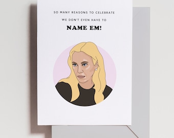 Sutton Name Em Card - Friendship Card - Meme - Gif - Bravo Card - RHOBH - Housewives